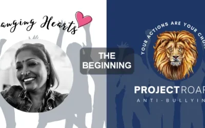 How Changing Hearts and Project ROAR came about?